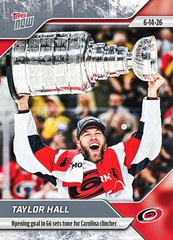 2025-26 NHL TOPPS NOW® Sticker #199 🏒 Taylor Hall 🌀 Opening goal in Cup Game 6