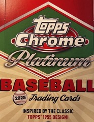 2025 Topps Chrome Platinum Anniversary – You Pick – Free Ship – Buy More & Save!